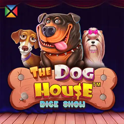 The Dog House Dice Show™